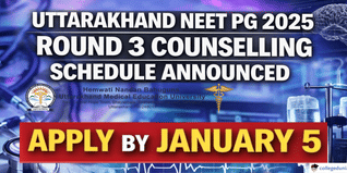 Uttarakhand NEET PG 2025 Round 3 Counselling Schedule Announced; Apply by January 5 @hnbumu.ac.in